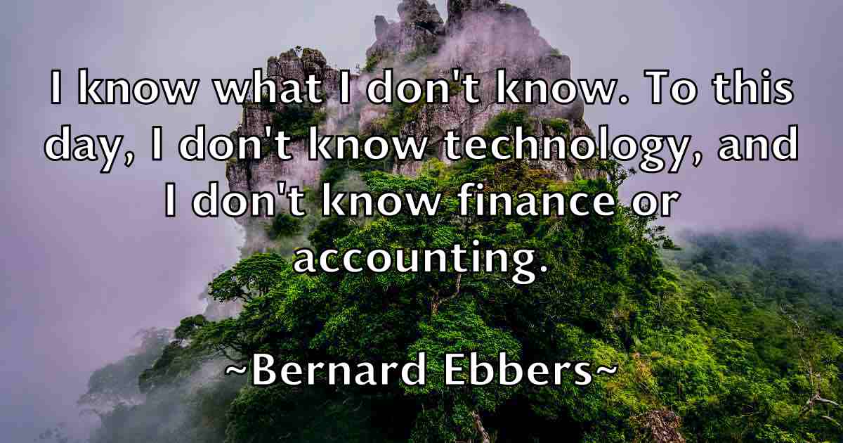/images/quoteimage/bernard-ebbers-fb-84735.jpg