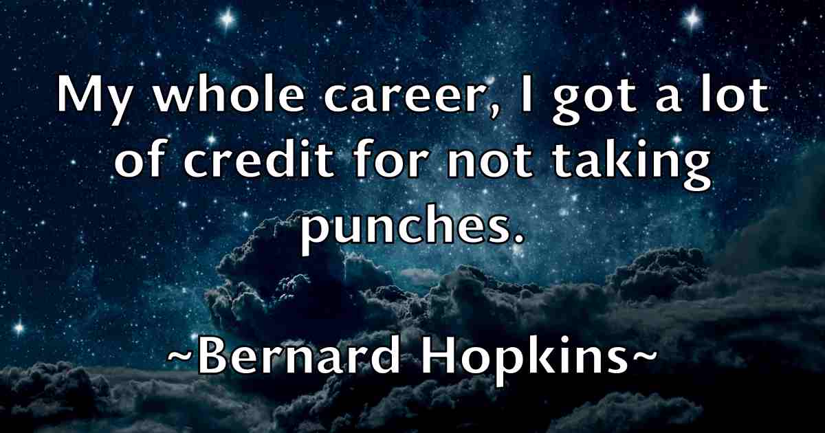 /images/quoteimage/bernard-hopkins-fb-84805.jpg