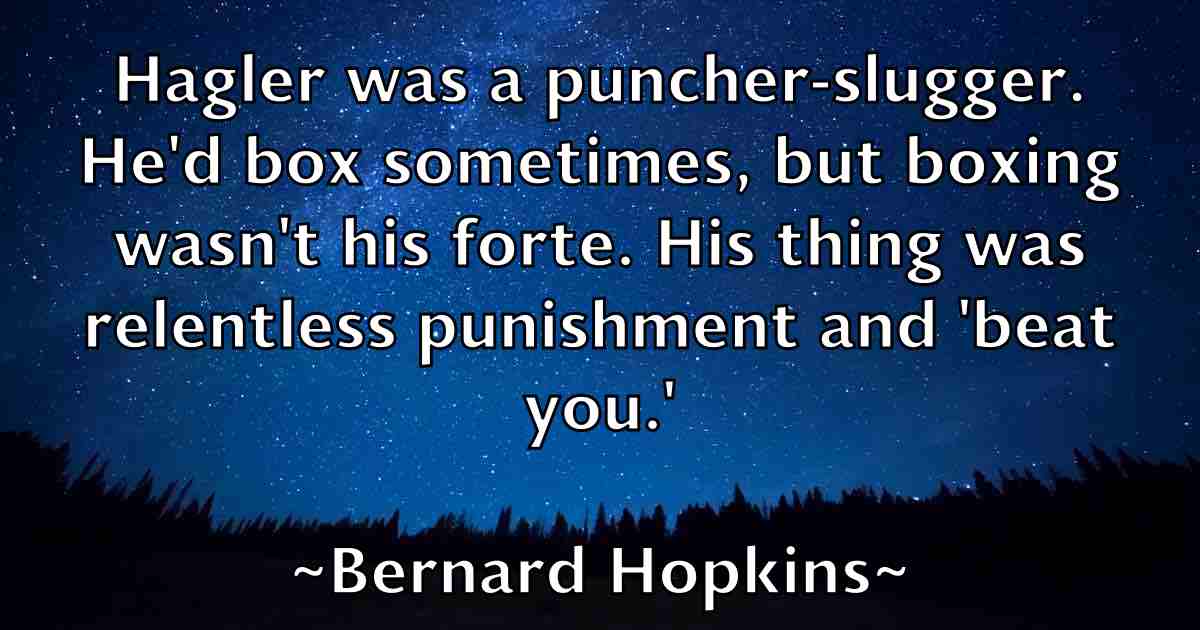 /images/quoteimage/bernard-hopkins-fb-84821.jpg