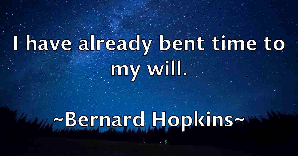 /images/quoteimage/bernard-hopkins-fb-84849.jpg