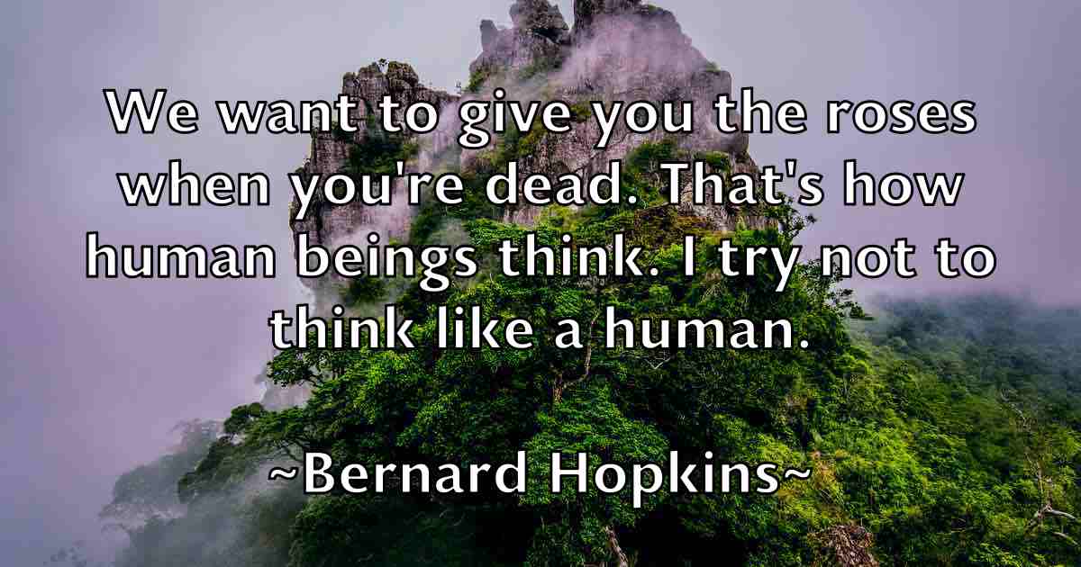 /images/quoteimage/bernard-hopkins-fb-84851.jpg