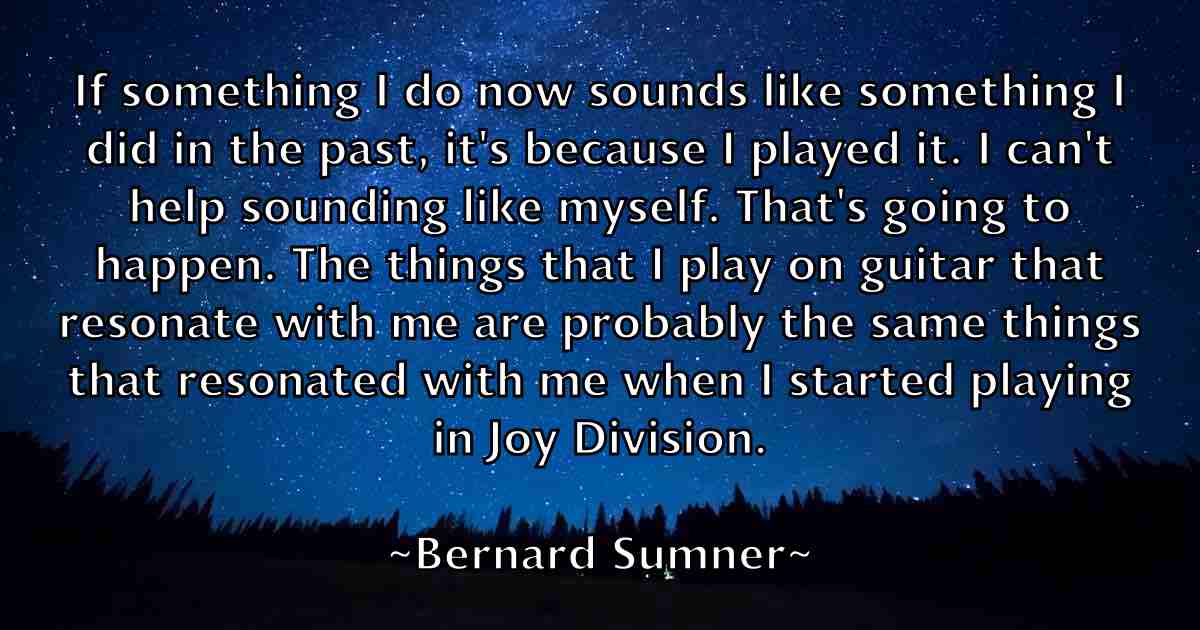 /images/quoteimage/bernard-sumner-fb-84996.jpg