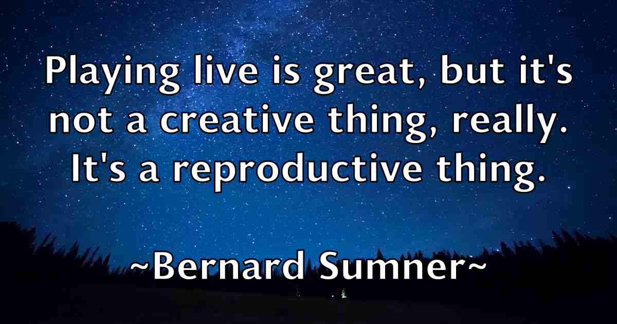 /images/quoteimage/bernard-sumner-fb-85001.jpg