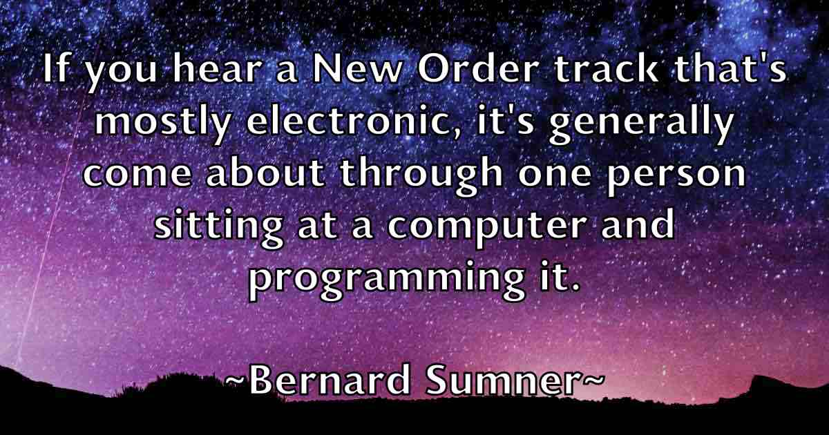 /images/quoteimage/bernard-sumner-fb-85015.jpg