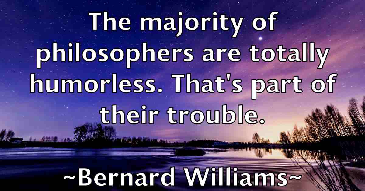 /images/quoteimage/bernard-williams-fb-85111.jpg