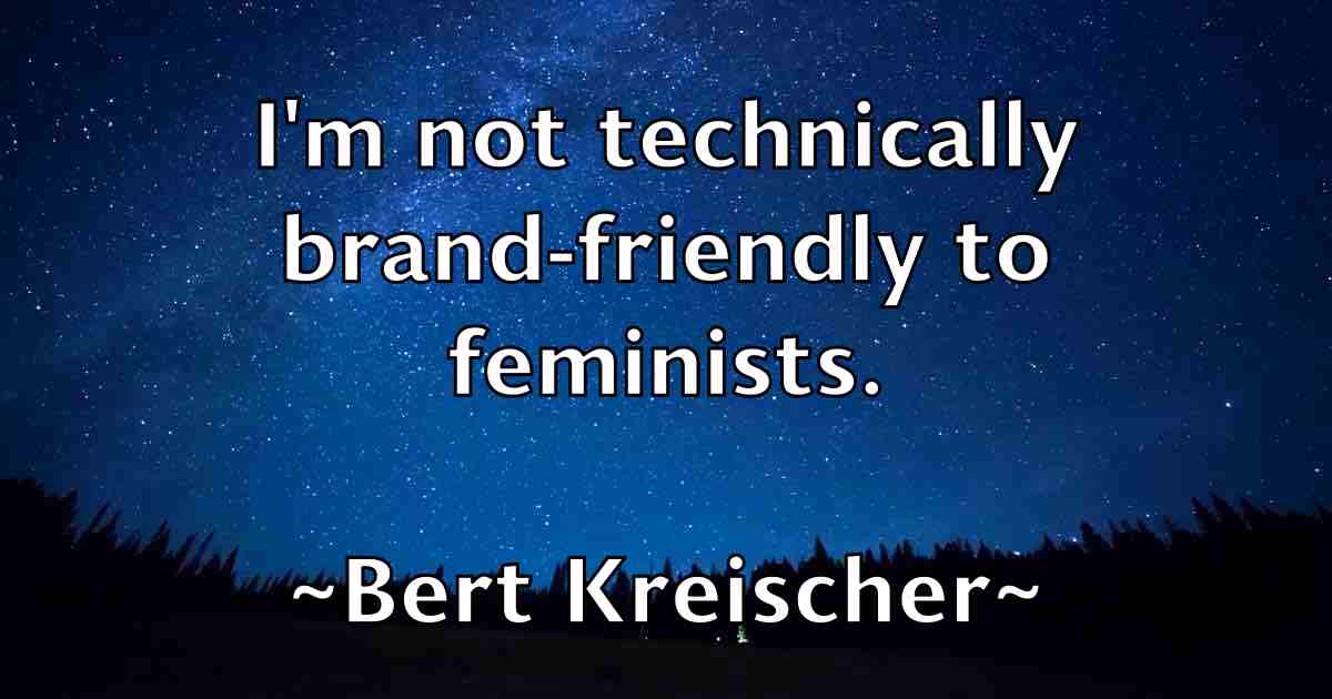 /images/quoteimage/bert-kreischer-fb-85823.jpg