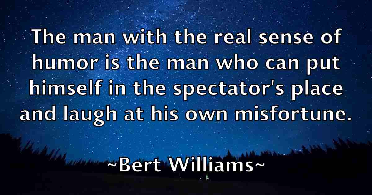/images/quoteimage/bert-williams-fb-85887.jpg