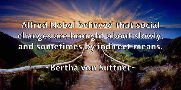 /images/quoteimage/bertha-von-suttner-85898.jpg