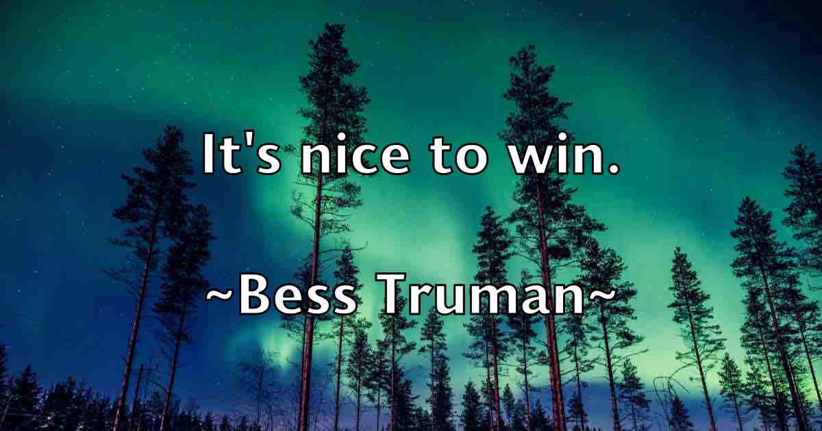 /images/quoteimage/bess-truman-fb-86137.jpg
