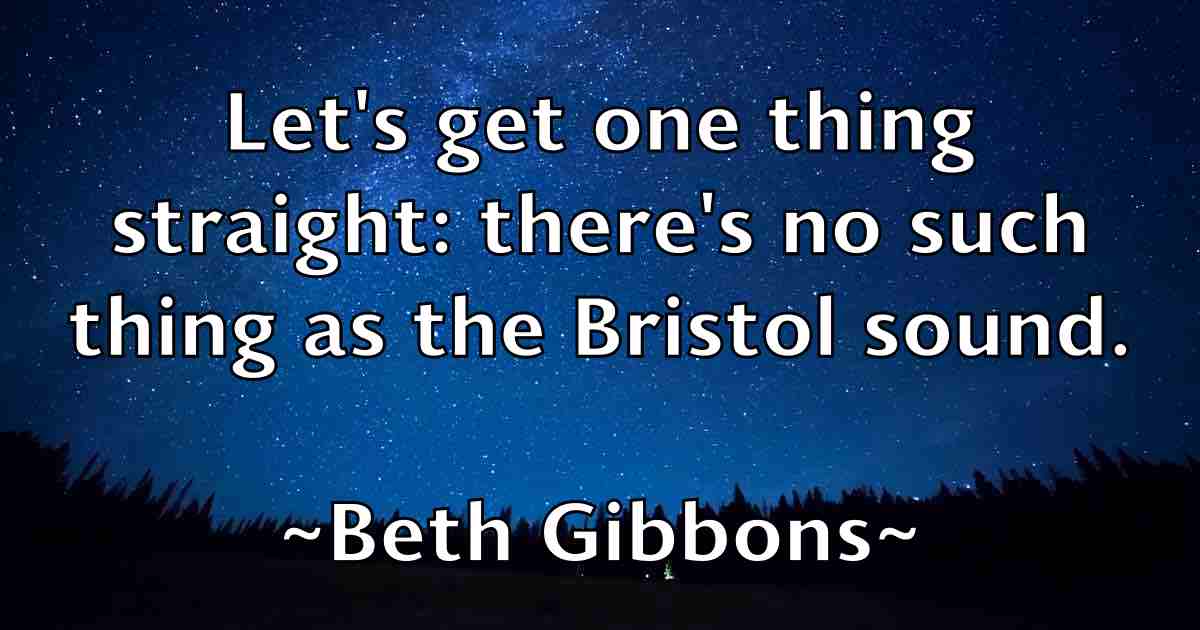 /images/quoteimage/beth-gibbons-fb-86311.jpg