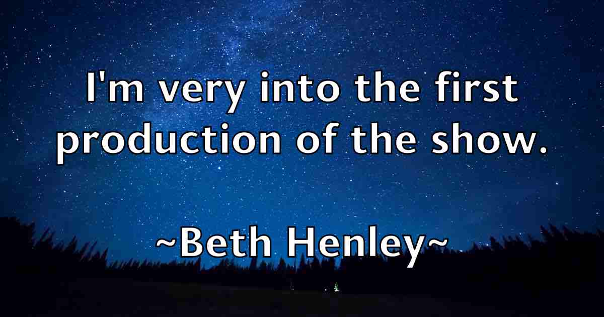 /images/quoteimage/beth-henley-fb-86449.jpg