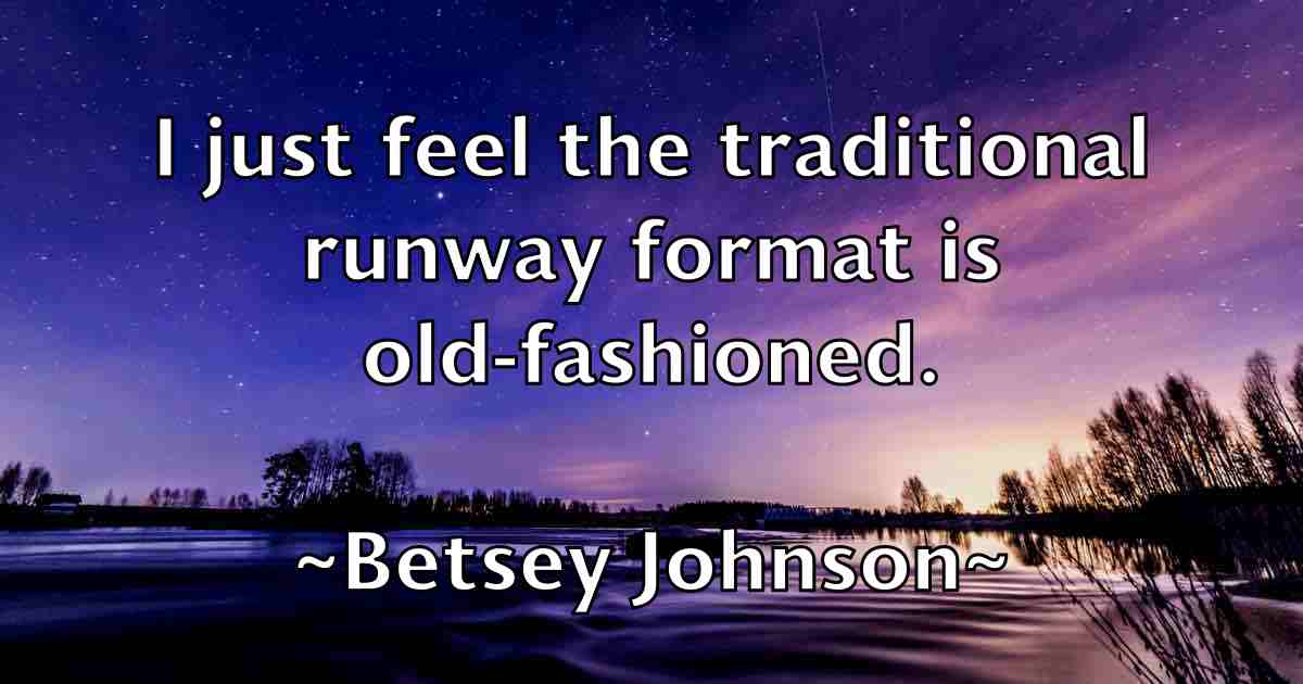 /images/quoteimage/betsey-johnson-fb-86958.jpg