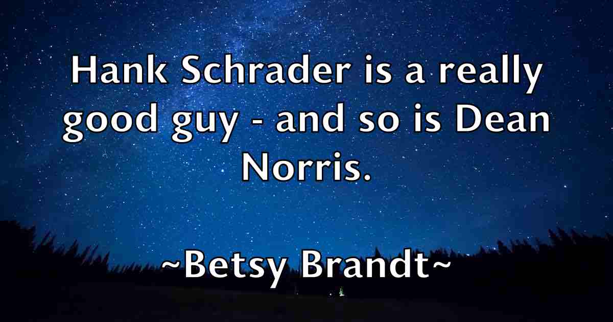 /images/quoteimage/betsy-brandt-fb-87018.jpg