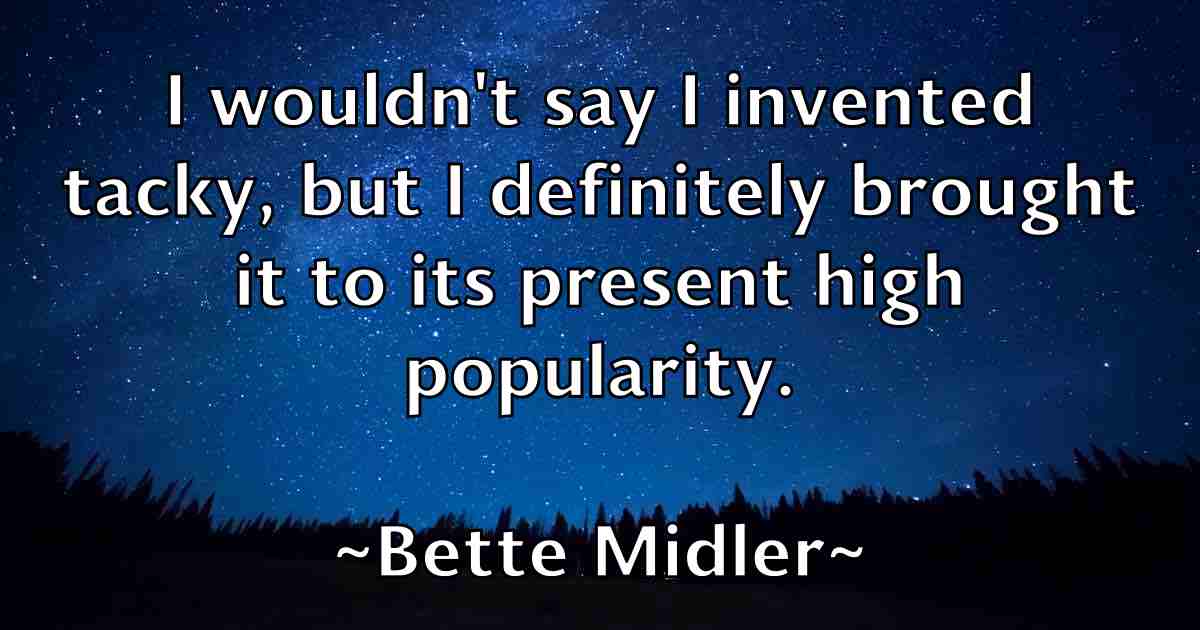 /images/quoteimage/bette-midler-fb-87271.jpg