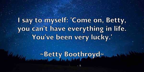 /images/quoteimage/betty-boothroyd-87313.jpg