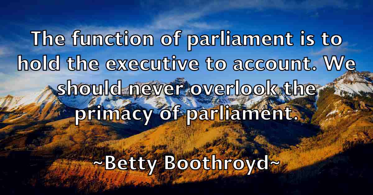 /images/quoteimage/betty-boothroyd-fb-87297.jpg