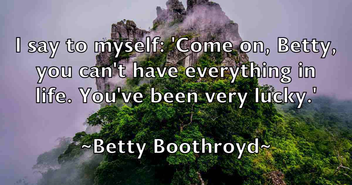 /images/quoteimage/betty-boothroyd-fb-87313.jpg