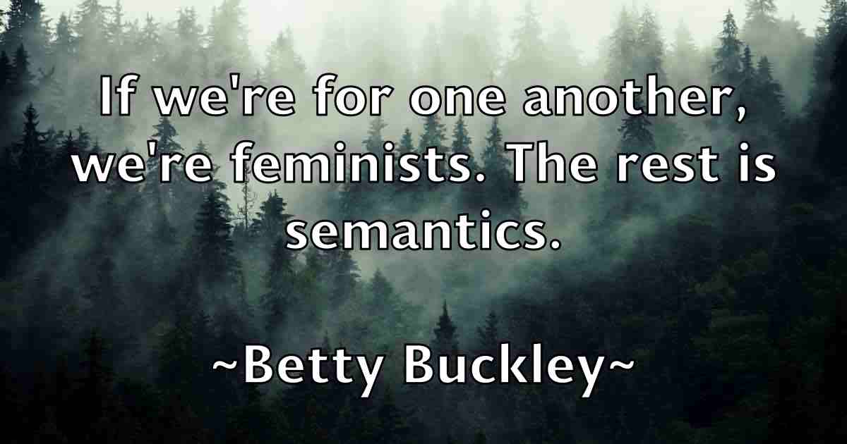 /images/quoteimage/betty-buckley-fb-87318.jpg