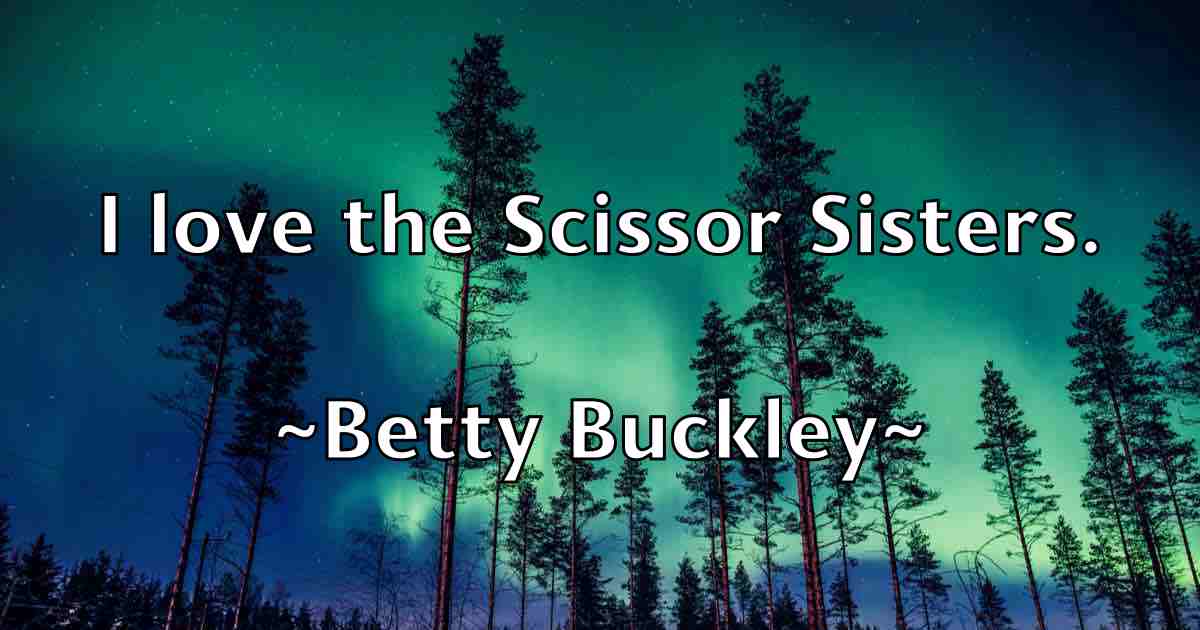 /images/quoteimage/betty-buckley-fb-87361.jpg
