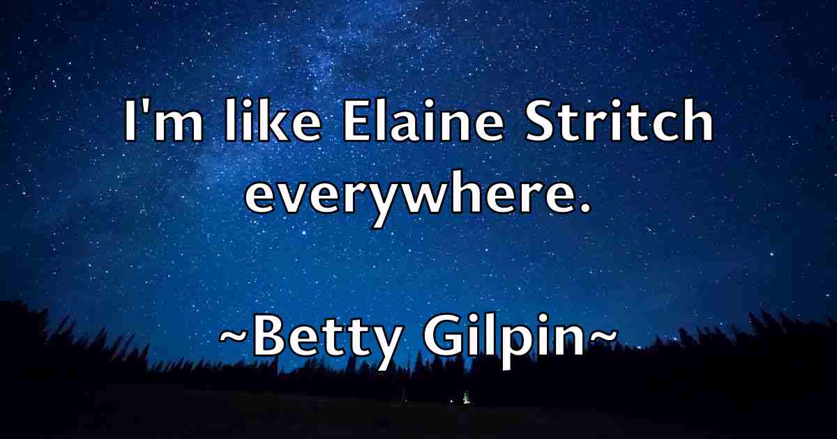 /images/quoteimage/betty-gilpin-fb-87506.jpg