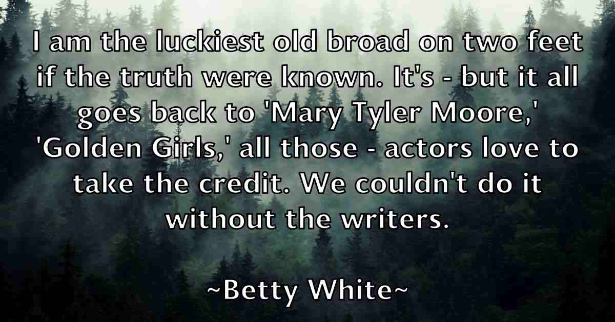 /images/quoteimage/betty-white-fb-87637.jpg
