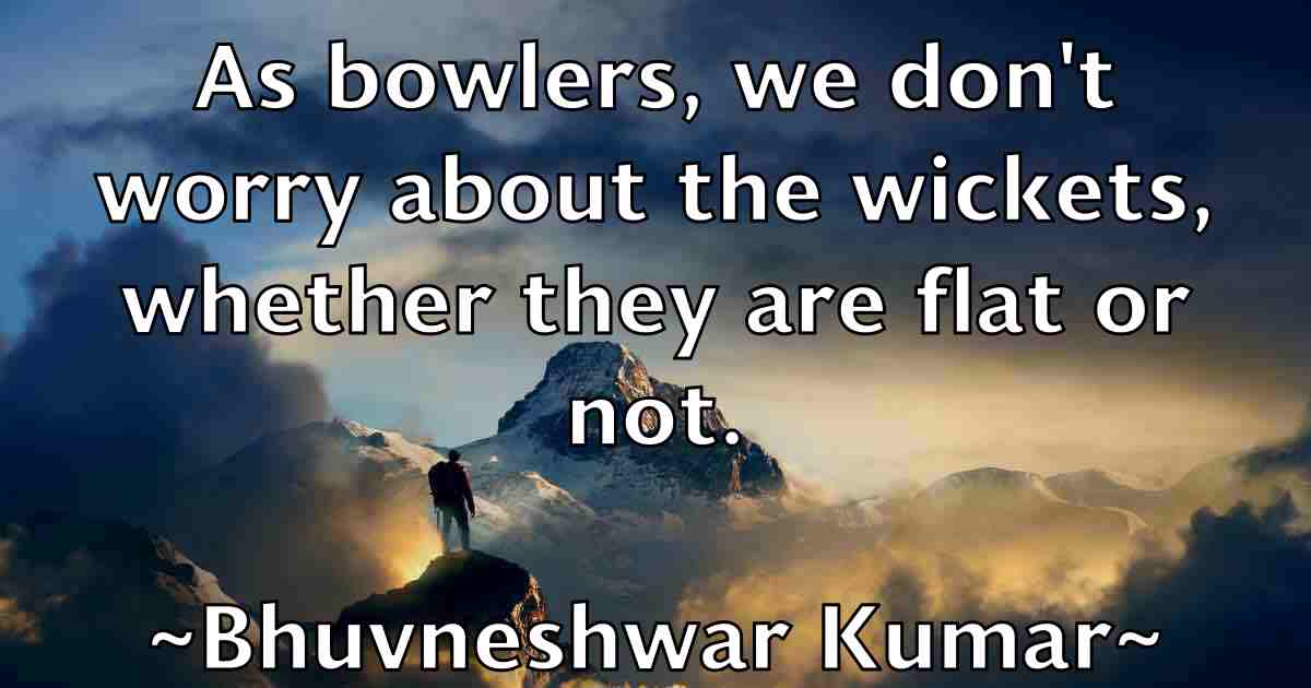 /images/quoteimage/bhuvneshwar-kumar-fb-88247.jpg