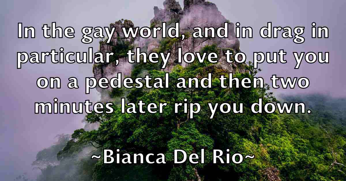 /images/quoteimage/bianca-del-rio-fb-88407.jpg