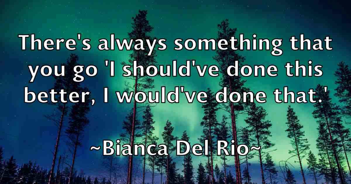 /images/quoteimage/bianca-del-rio-fb-88415.jpg