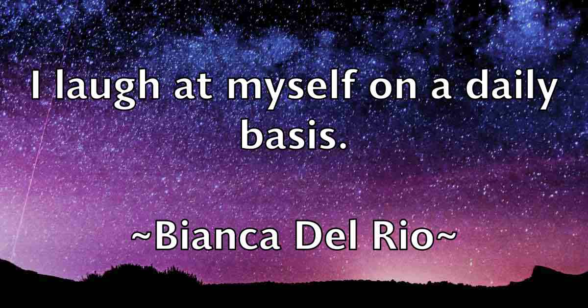 /images/quoteimage/bianca-del-rio-fb-88419.jpg