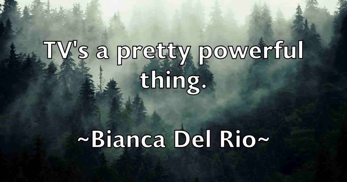 /images/quoteimage/bianca-del-rio-fb-88465.jpg