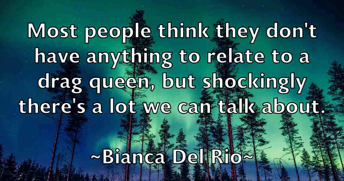 /images/quoteimage/bianca-del-rio-fb-88471.jpg
