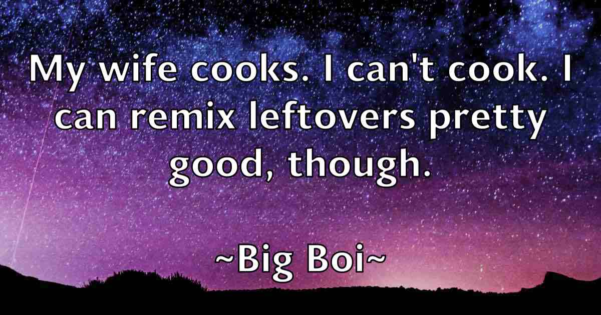 /images/quoteimage/big-boi-fb-88664.jpg