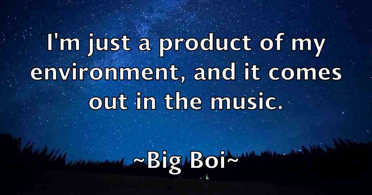 /images/quoteimage/big-boi-fb-88691.jpg