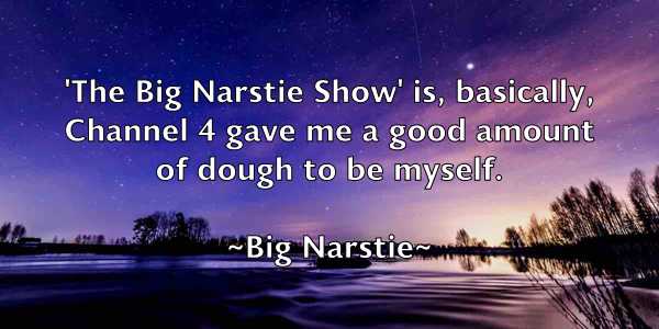 /images/quoteimage/big-narstie-88876.jpg