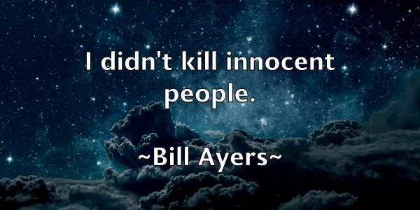 /images/quoteimage/bill-ayers-89329.jpg