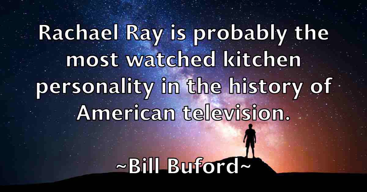 /images/quoteimage/bill-buford-fb-89761.jpg