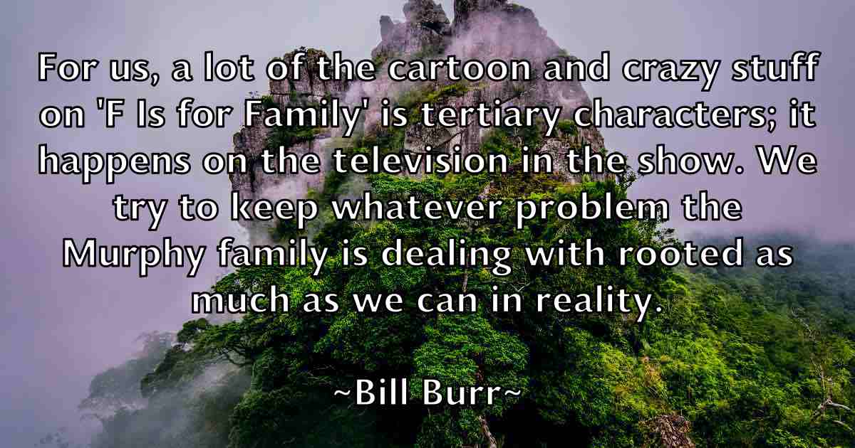 /images/quoteimage/bill-burr-fb-89792.jpg