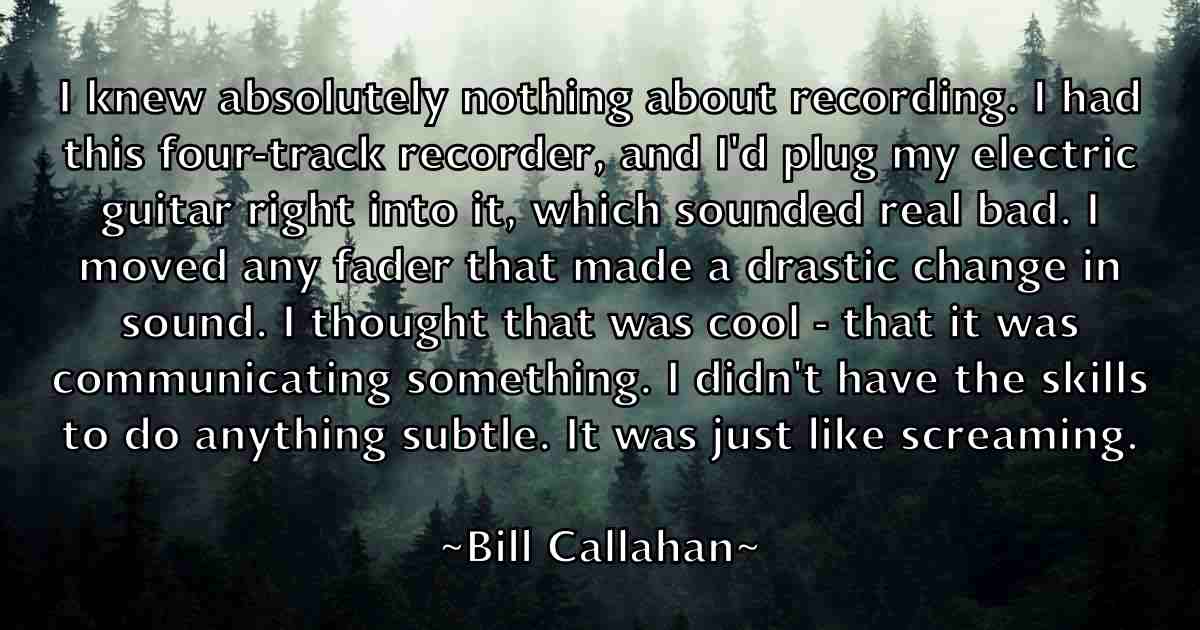 /images/quoteimage/bill-callahan-fb-89835.jpg