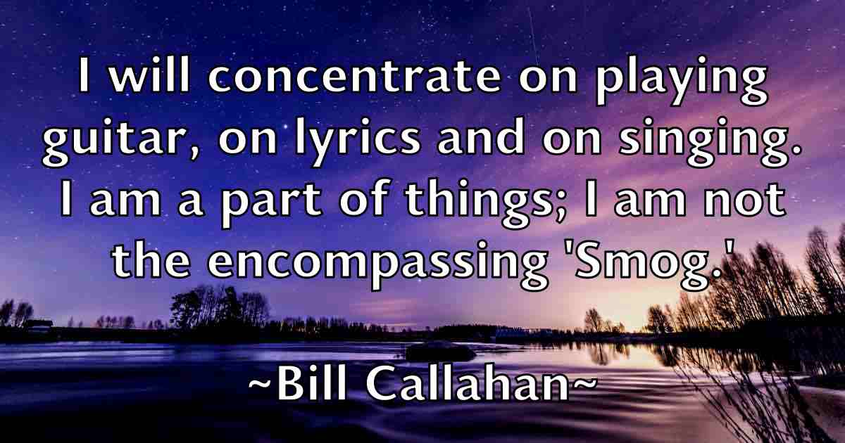 /images/quoteimage/bill-callahan-fb-89836.jpg
