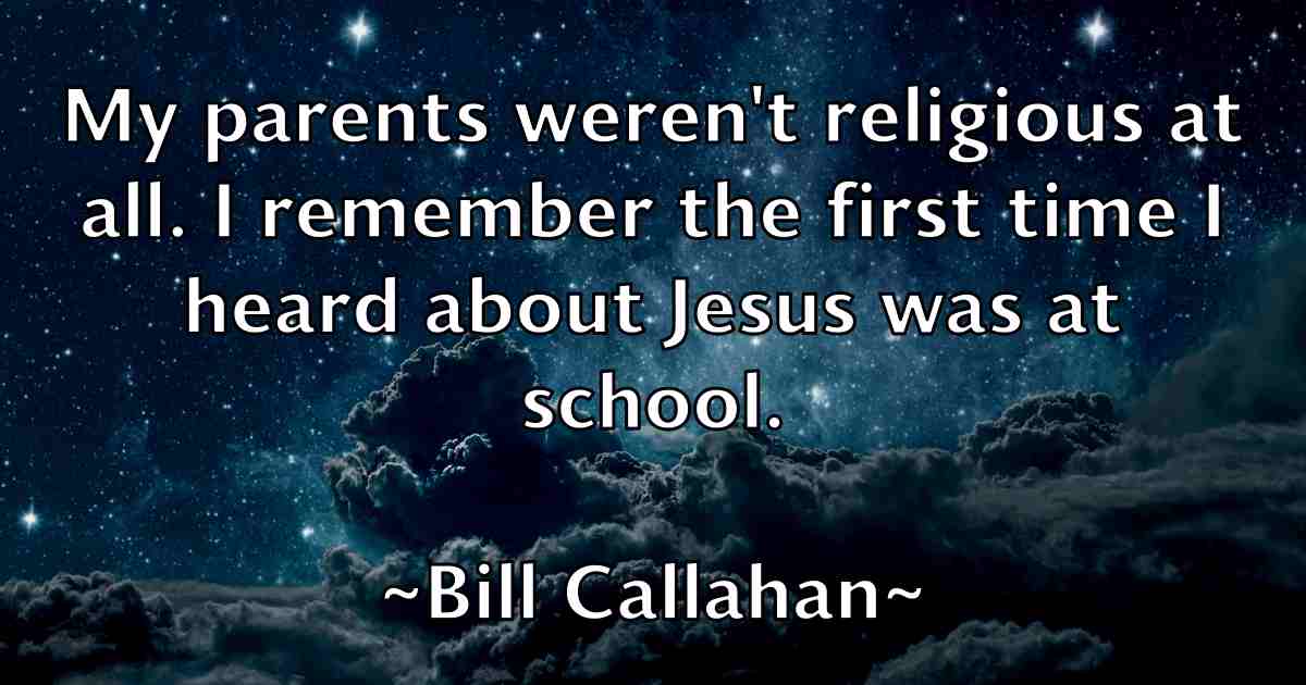/images/quoteimage/bill-callahan-fb-89854.jpg