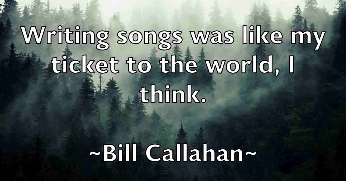 /images/quoteimage/bill-callahan-fb-89858.jpg