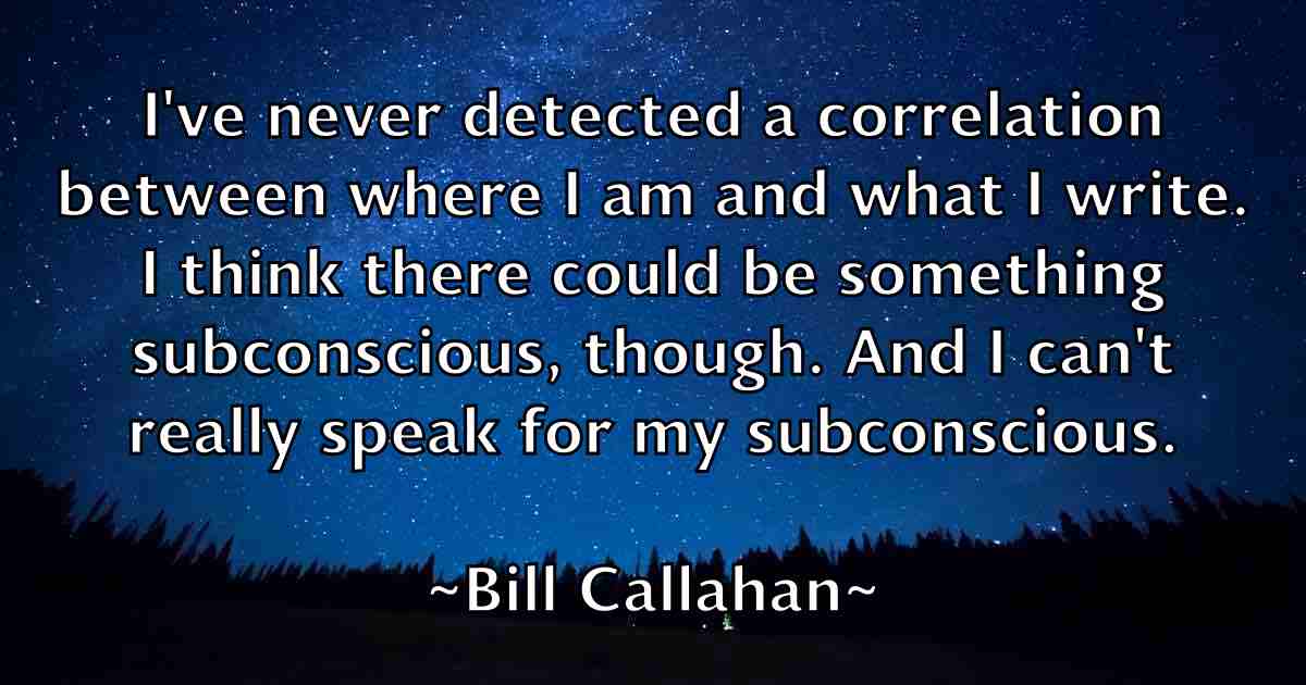 /images/quoteimage/bill-callahan-fb-89859.jpg