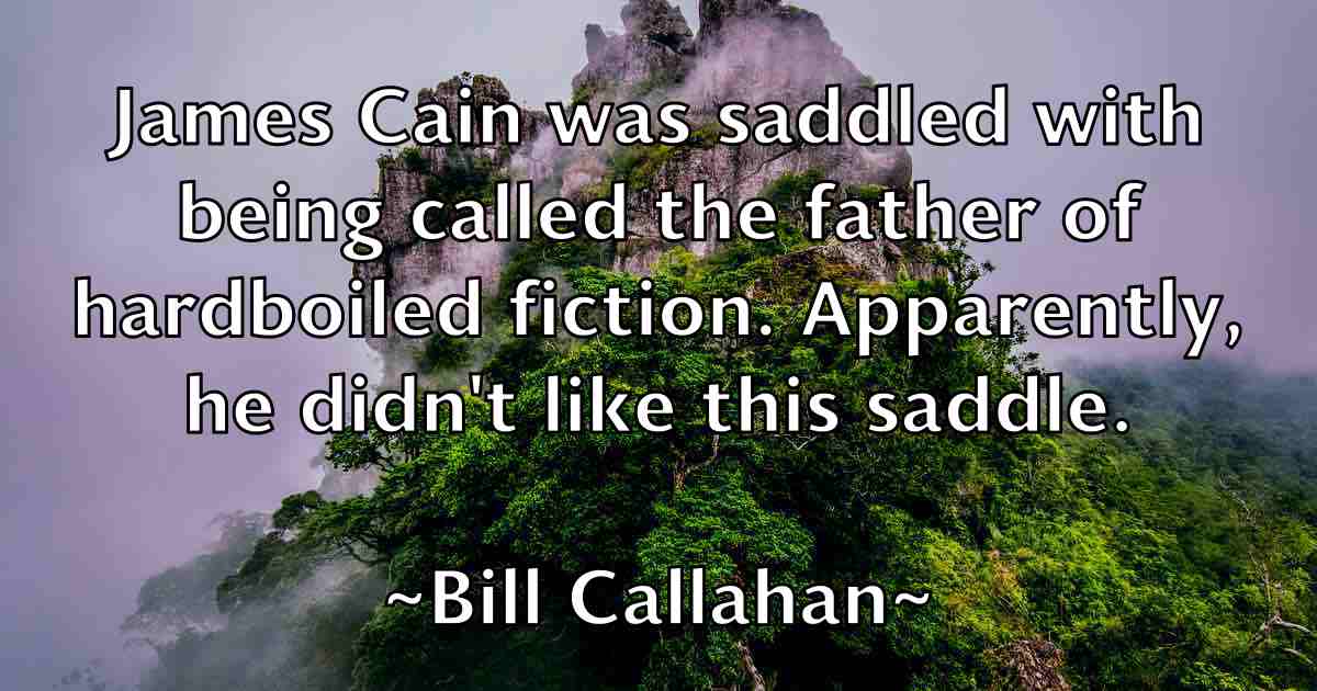 /images/quoteimage/bill-callahan-fb-89864.jpg