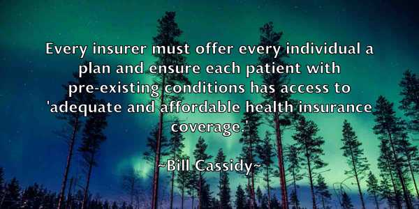 /images/quoteimage/bill-cassidy-89876.jpg