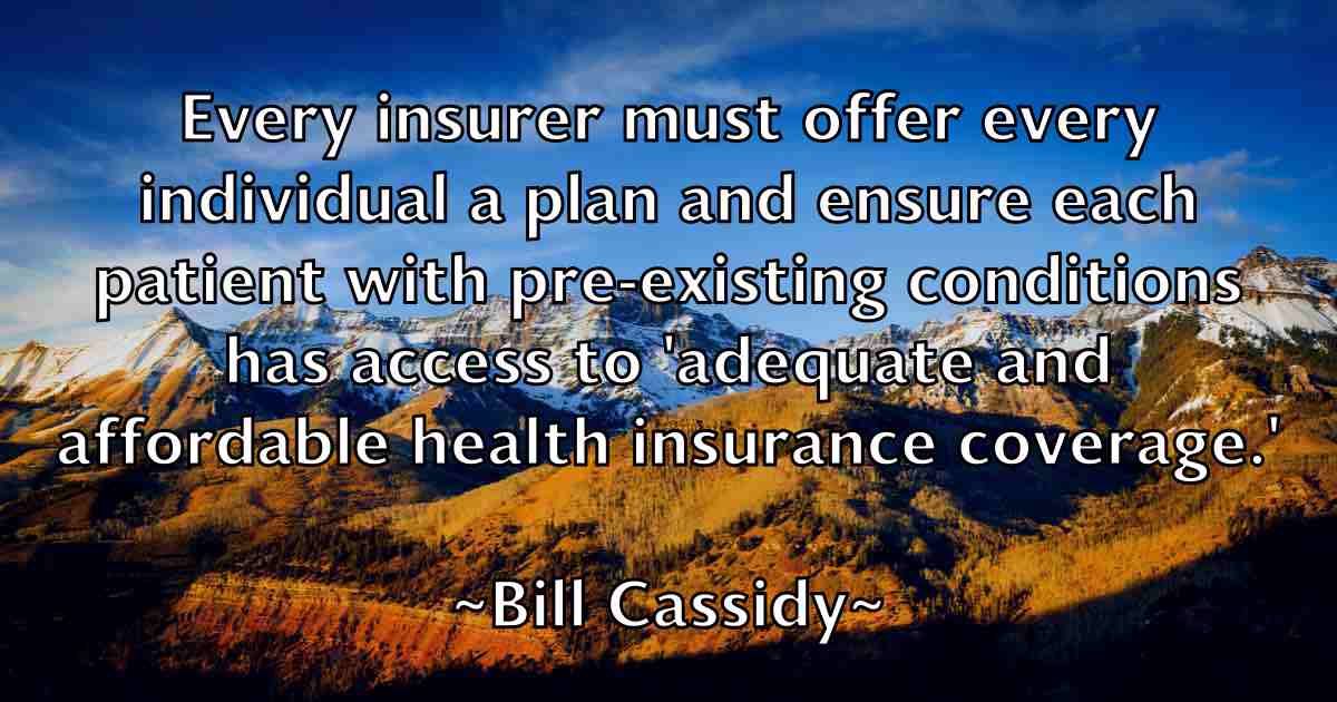 /images/quoteimage/bill-cassidy-fb-89876.jpg