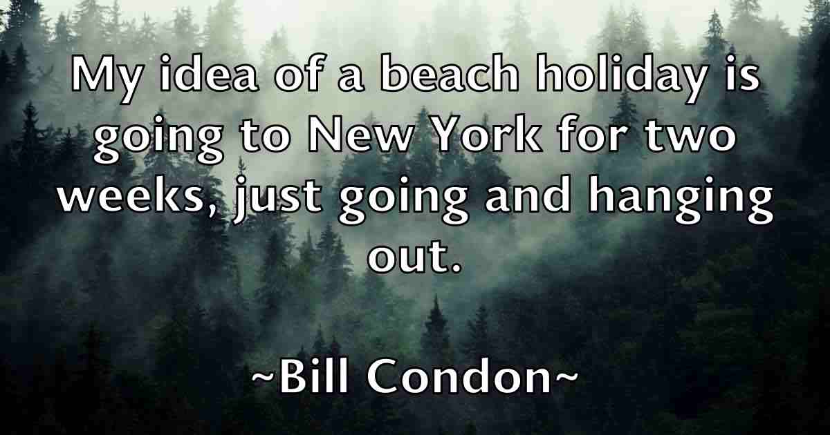 /images/quoteimage/bill-condon-fb-89928.jpg
