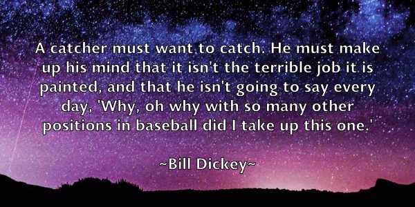 /images/quoteimage/bill-dickey-90276.jpg