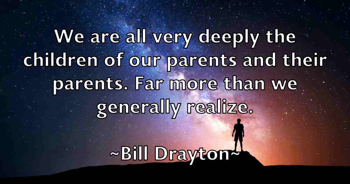 /images/quoteimage/bill-drayton-fb-90318.jpg