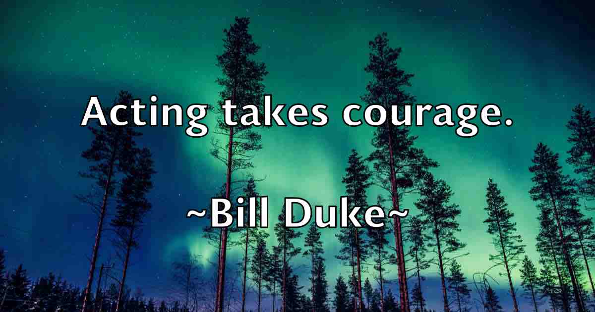 /images/quoteimage/bill-duke-fb-90335.jpg