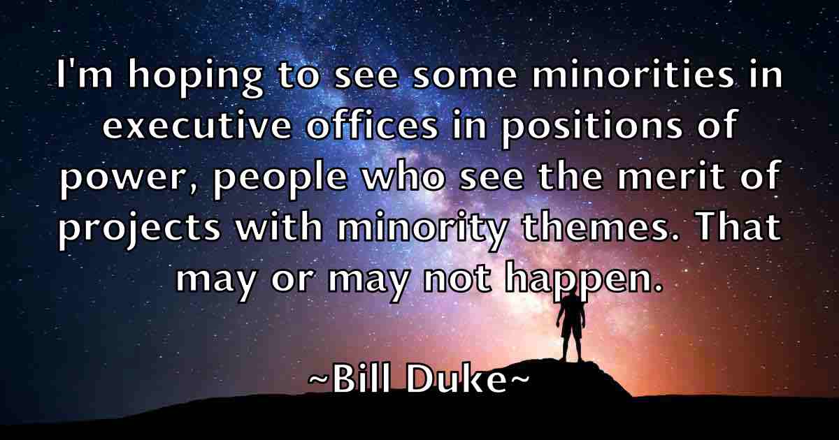 /images/quoteimage/bill-duke-fb-90348.jpg